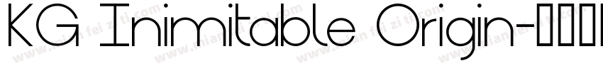 KG Inimitable Origin字体转换